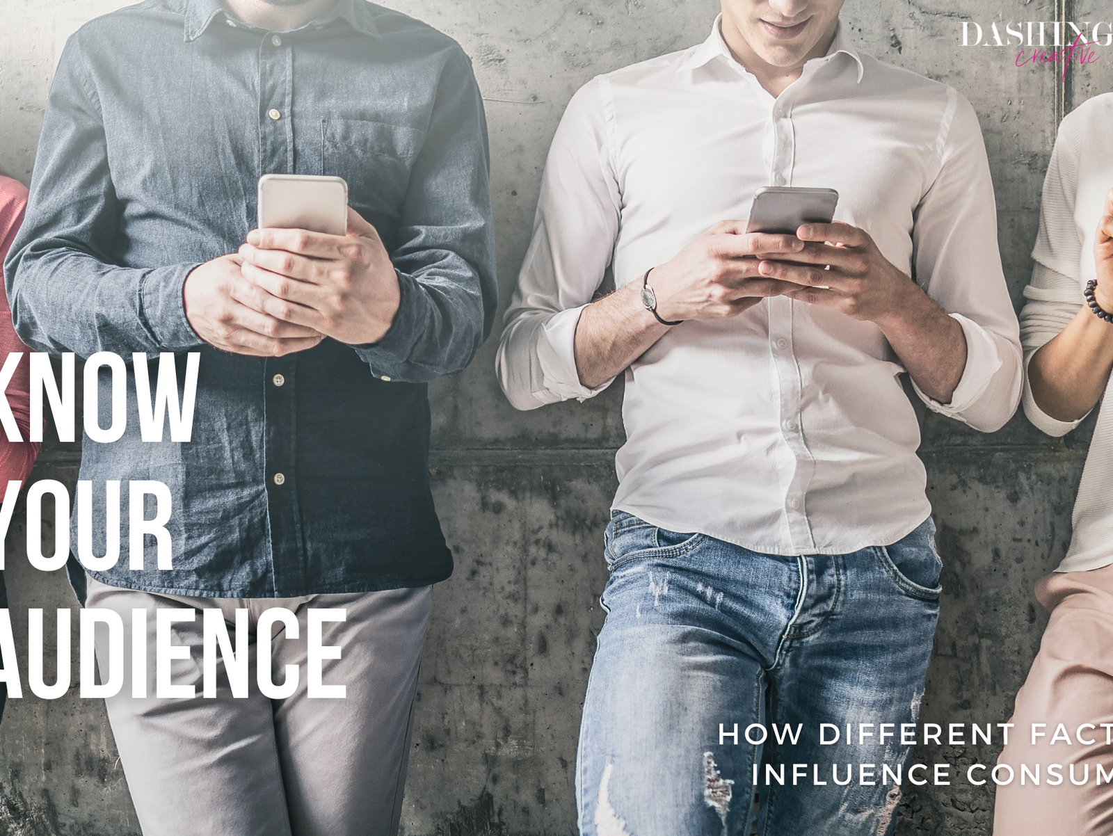 Know Your Audience